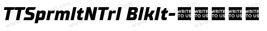TTSprmltNTrl BlkIt字体转换